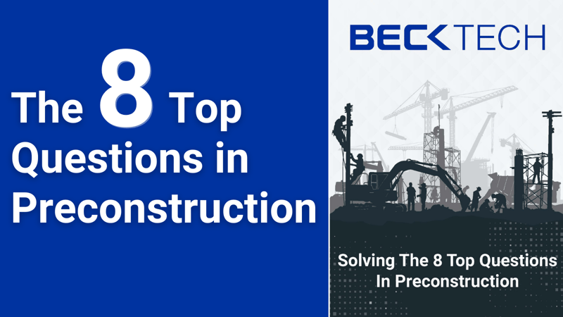 Solving The 8 Top Questions in Preconstruction (2)